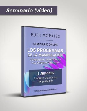 Seminario online LOS PROGRAMAS DE LA MANIPULACIÓN