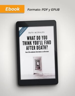 What do you think you'll find after death? (EBOOK en INGLÉS)